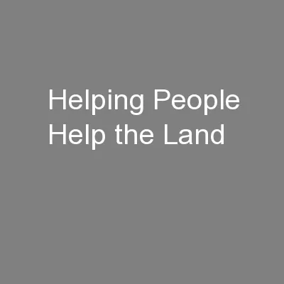 Helping People Help the Land