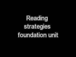 Reading strategies foundation unit
