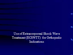 Use of Extracorporeal Shock Wave Treatment