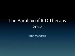 The Parallax of ICD Therapy