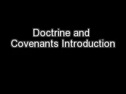 Doctrine and Covenants Introduction