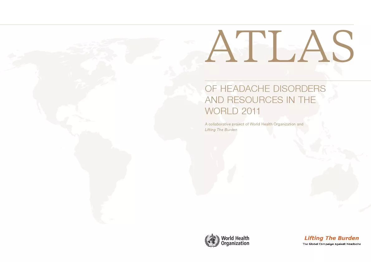 ATLOF HEADACHE DISORDERS AND RESOURCES IN THE WORLD 2011