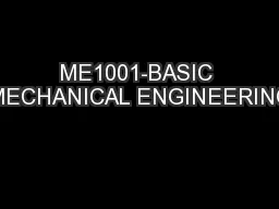 ME1001-BASIC MECHANICAL ENGINEERING