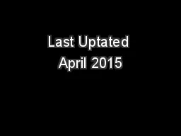Last Uptated April 2015