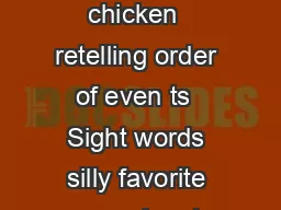 Objective oncepts blends  tr tried gr great st started ch  chicken  retelling order of