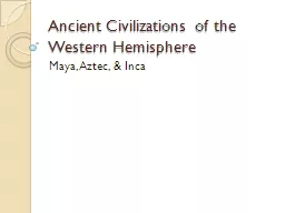 Ancient Civilizations of the Western Hemisphere