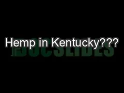 Hemp in Kentucky???