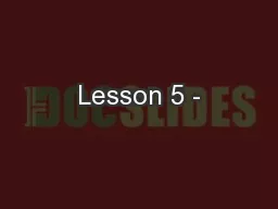 Lesson 5 -