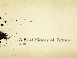 A Brief History of Tattoos