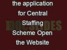 Help to enter the application for Central Staffing Scheme Open the Website address httppersmin