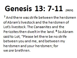 Genesis 13: 7-11