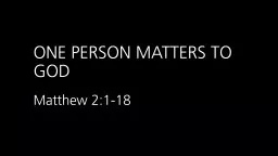 One person matters to God