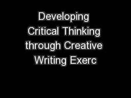 Developing Critical Thinking through Creative Writing Exerc