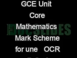 Oxford Cambridge and RSA Examinations GCE Mathematics Advanced Subsidiary GCE Unit  Core