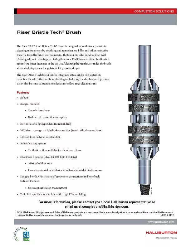 e CleanWell Riser Bristle Tech brush is designed to mechanically assi