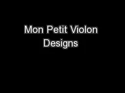 Mon Petit Violon Designs 