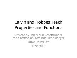 Calvin and Hobbes Teach Properties and Functions