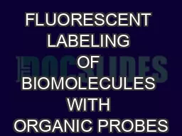 FLUORESCENT LABELING OF BIOMOLECULES WITH ORGANIC PROBES