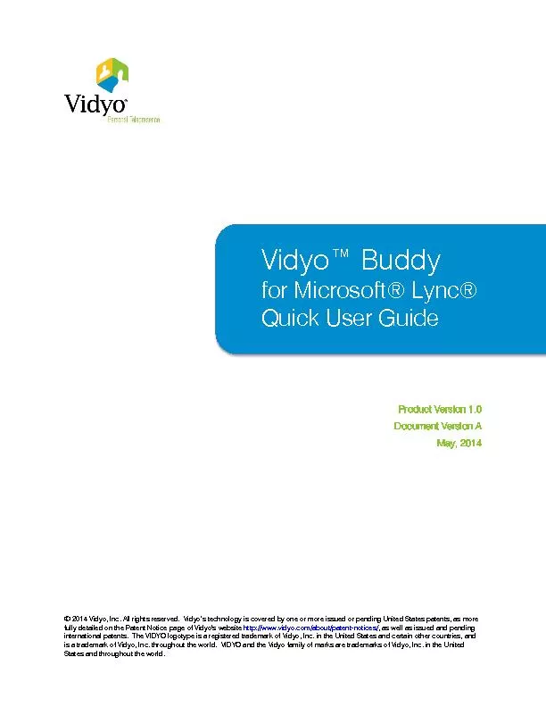 2014Vidyo, Inc. All rights reserved.  Vidyo’s technology is cover