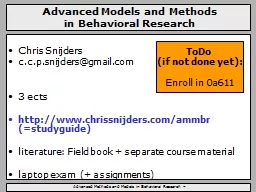 Advanced Methods and Models in Behavioral Research –