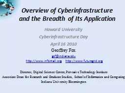 Overview of Cyberinfrastructure and the Breadth of Its