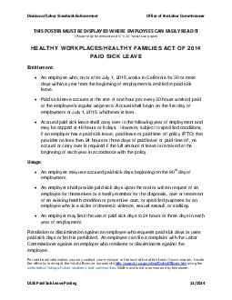HEALTHY WORKPLACESHEALTHY FAMILIES ACT OF  PAID SICK LEAVE Entitlement An employee who