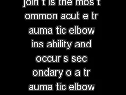In tr oduction os er ola er al disloc tion of the elbow join t is the mos t ommon acut