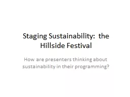 Staging Sustainability:  the Hillside Festival