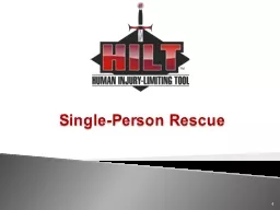 Single-Person Rescue