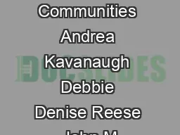 Weak Ties in Networked Communities Andrea Kavanaugh Debbie Denise Reese John M