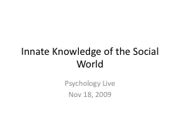 Innate Knowledge of the Social World