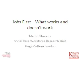 Jobs First – What works and doesn’t work