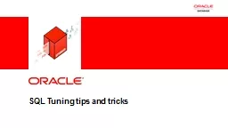 SQL Tuning tips and tricks