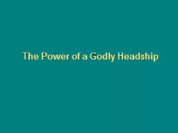 The Power of a Godly Headship