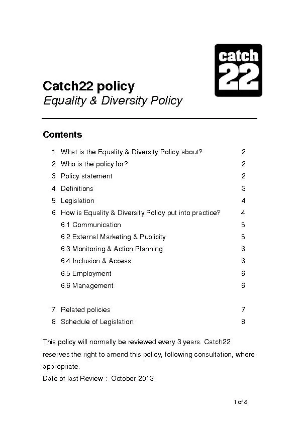 Catch22 policy