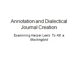 Annotation and Dialectical Journal Creation