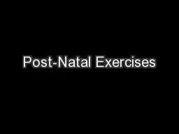 Post-Natal Exercises