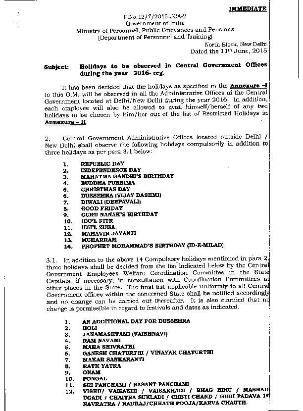 IMMEDIATE F.No.12/7/2015-JCA-2 Subject: Holidays to be observed in Cen