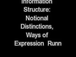 Information Structure: Notional Distinctions, Ways of Expression  Runn