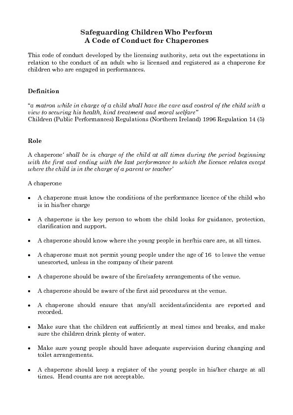 Safeguarding Children Who PerformCode of Conduct for ChaperoneThis cod