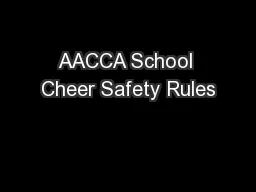 AACCA School Cheer Safety Rules