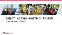 Direct acting hoisting system