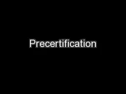 Precertification