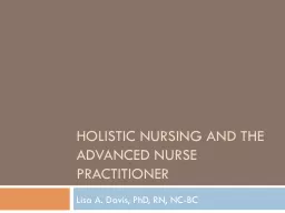 Holistic Nursing and the Advanced Nurse Practitioner