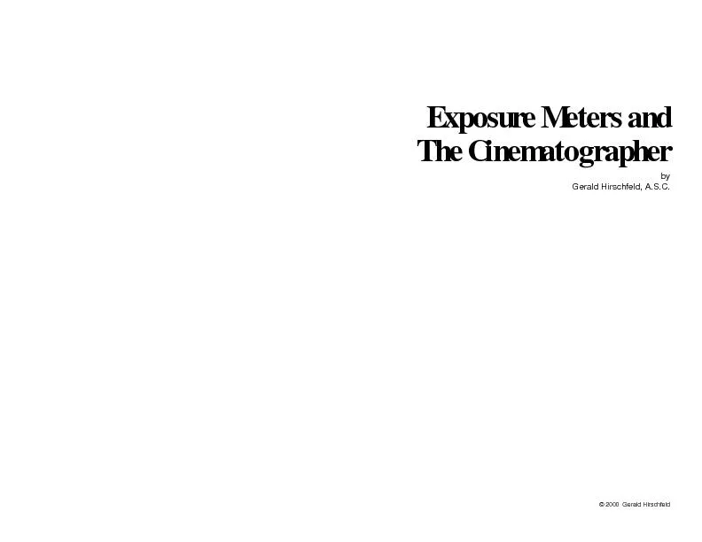 Exposure Meters andThe CinematographerGerald Hirschfeld, A.S.C.