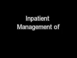 Inpatient Management of