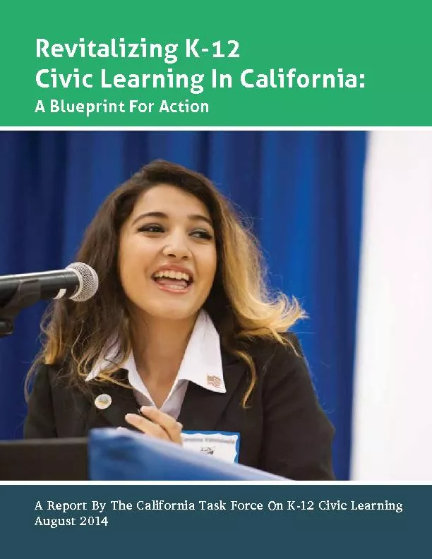 Revitalizing K-12 Civic Learning In California:A Blueprint For Action
