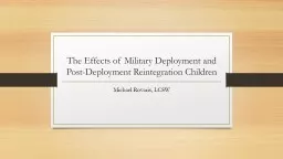 The Effects of Military Deployment and Post-Deployment Rein