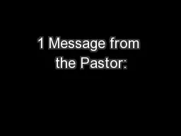 1 Message from the Pastor: