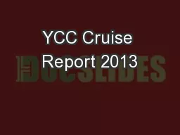 YCC Cruise Report 2013